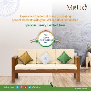 Create special moments at your home and experience the freedom from confined furniture. Buy the stellar authentic Metto range of furniture that is Spacious, Luxurious, Comfortable, and Relic. 

#metto #mettofurn #furniture #livingroomdecor #sofa #diwansofa #diningtable #75thindependenceday #IndependenceDay #JamesandCo
0